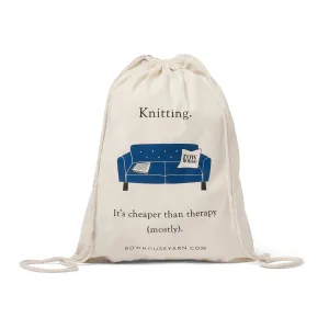 "Cheaper than therapy" Project Bag